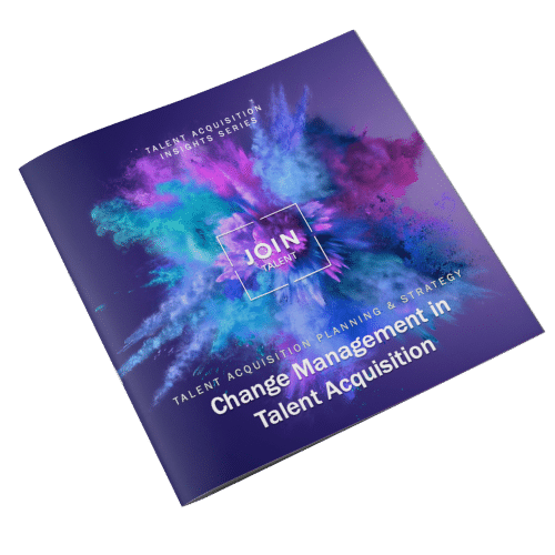 Change Management in Talent Acquisition