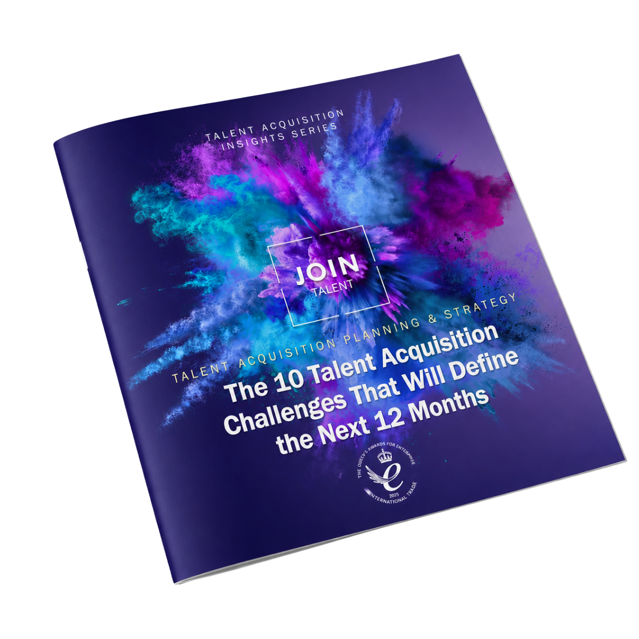 The 10 Talent Acquisition Challenges That Will Define the Next 12 Months